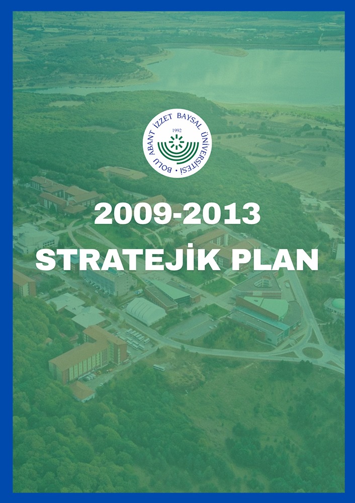 BAİBÜ STRATEJİK PLANI 09-13
